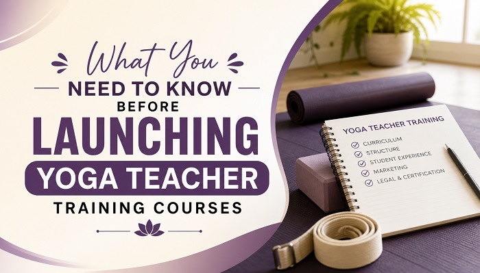 Yoga Teacher Training Courses