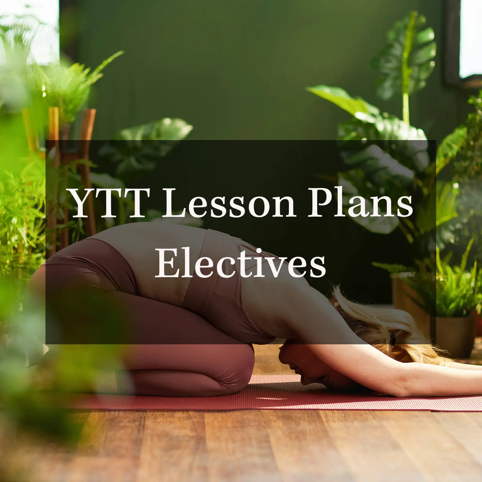 YTT Lesson Plans