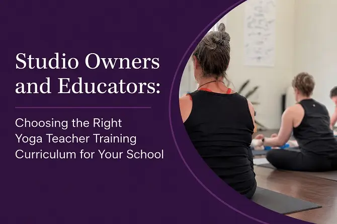 Yoga Teacher Training Curriculum