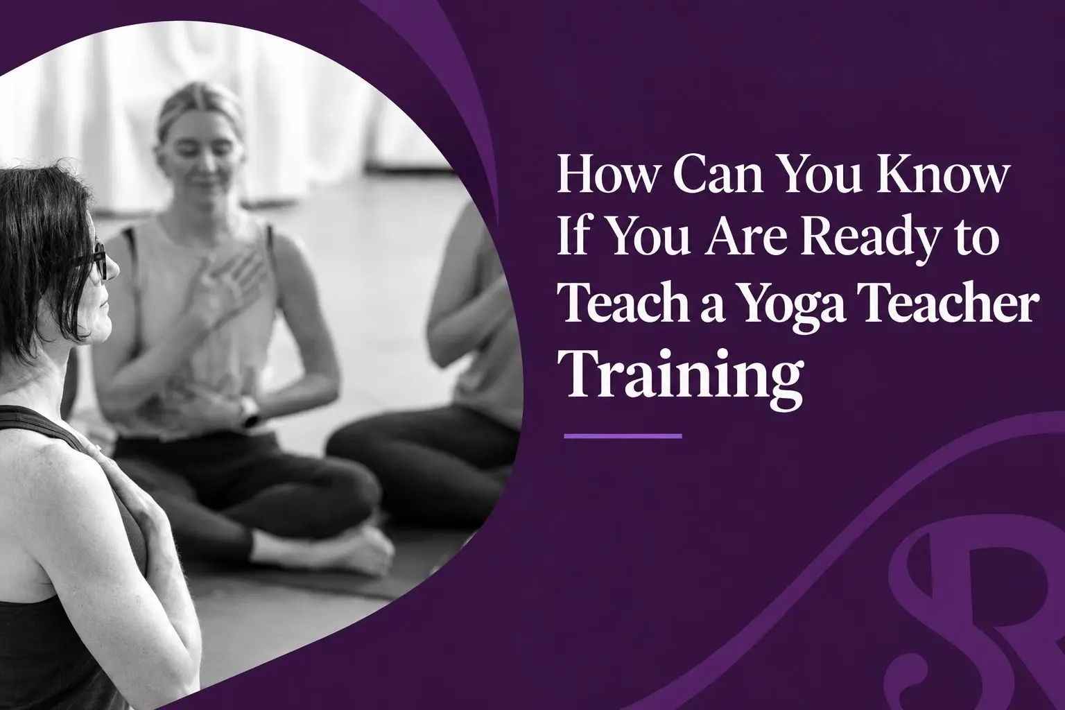 Yoga Teacher Training