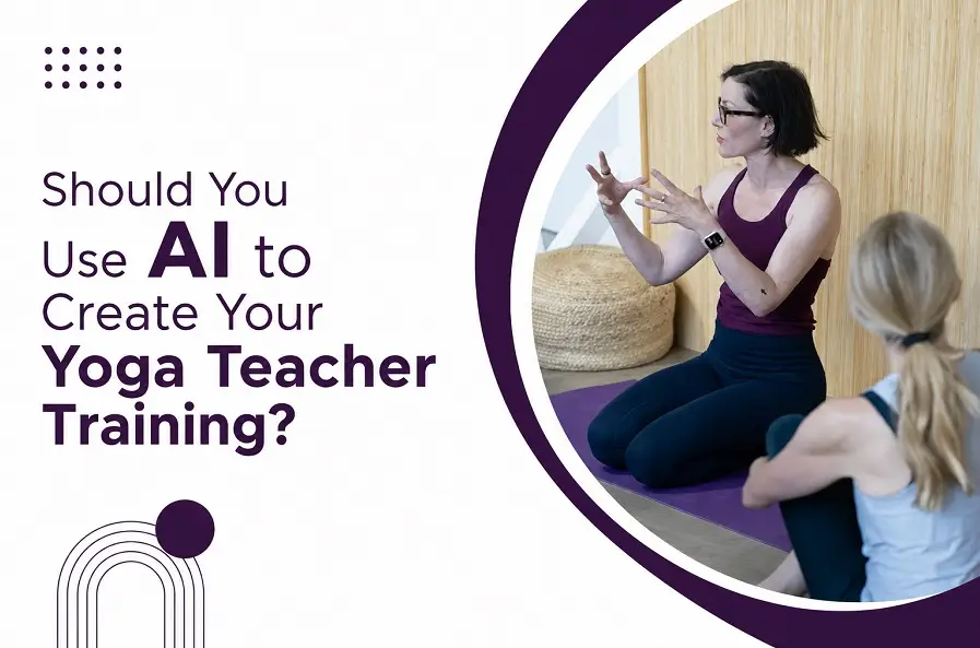 Your Yoga Teacher Trainer